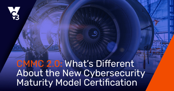CMMC 2.0 what's different with the new model