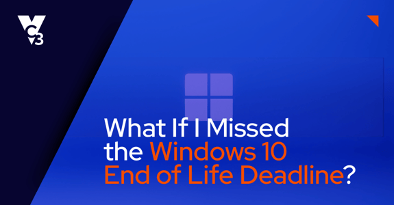 What If I Missed the Windows 10 End of Life Deadline?