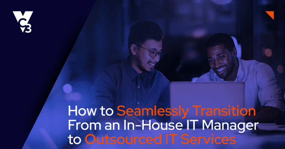 Seamlessly Transition to Outsourced IT Services