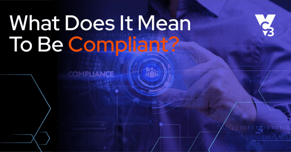 What Does It Mean To Be Compliant