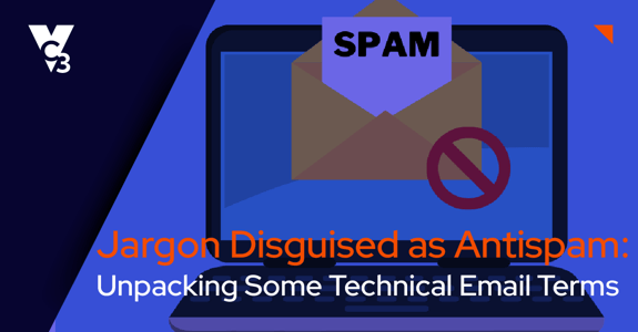 Unpacking Some Technical Email Terms